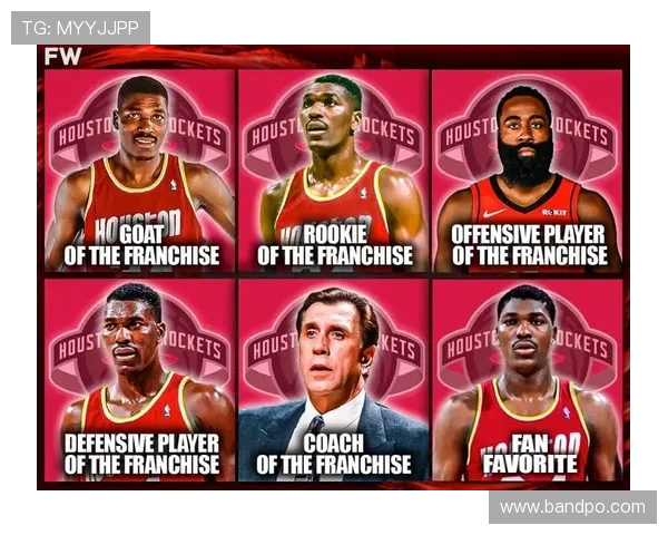 火箭队历史巅峰阵容图片及赛季表现回顾